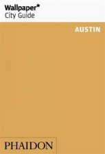 Wallpaper City Guide Austin