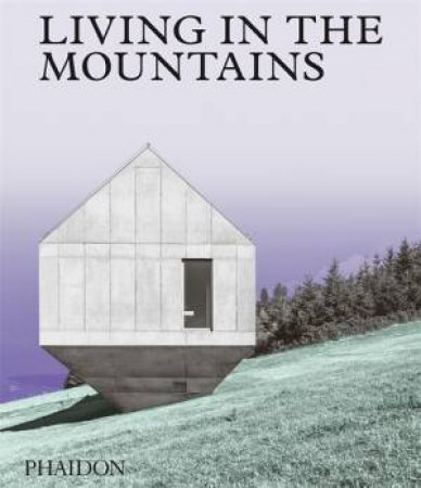 Living In The Mountains by Various