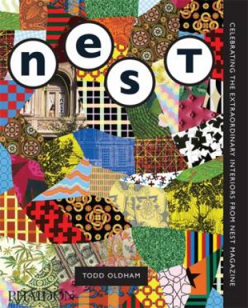 The Best Of Nest by Todd Oldham & Joe Holtzman