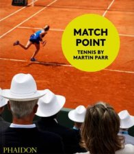 Match Point Tennis by Martin Parr