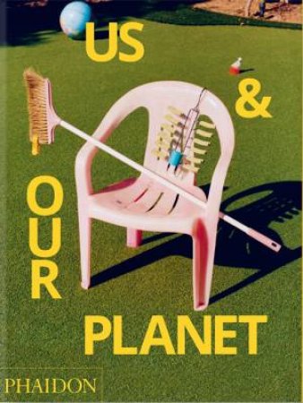 Us & Our Planet by Maisie Skidmore