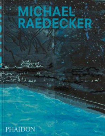 Michael Raedecker by Kate Zambreno & Laura McLean-Ferris & Martin Herbert