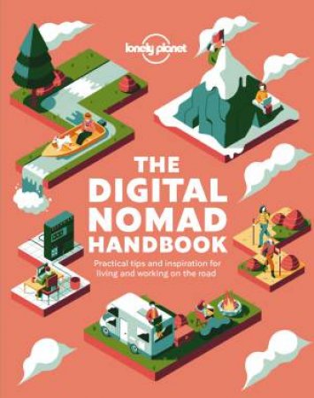 The Digital Nomad Handbook by Various