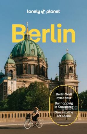 Lonely Planet Berlin by Andrea Schulte-Peevers