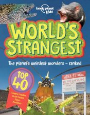 Lonely Planet Kids Worlds Strangest