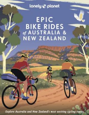 Epic Bike Rides Of Australia And New Zealand by Various