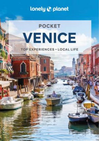 Lonely Planet Pocket Venice 6th Ed by Paula Hardy and Peter Dragicevich