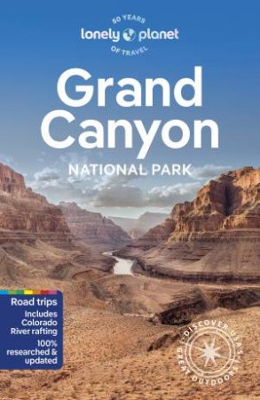 Grand Canyon National Park by Lonely Planet