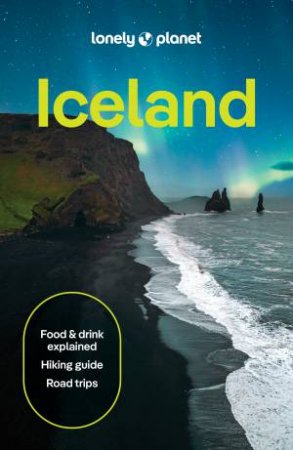 Lonely Planet Iceland by Eyglo Svala Arnarsdottir & Alexis Averbuck & Jade Bremner & Mary Fitzpatrick & Anthony Ham