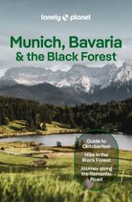 Lonely Planet Munich Bavaria  the Black Forest
