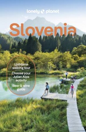 Lonely Planet Slovenia by Virginia DiGaetano & Mark Baker & Iva Roze