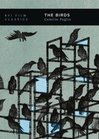 The Birds by Camille Paglia