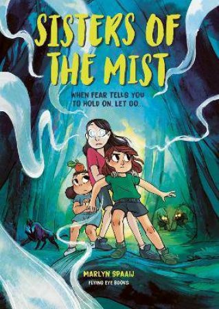 Sisters Of The Mist by Marlyn Spaaij & Marlyn Spaaij