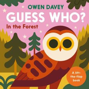Guess Who? In the Forest by Owen Davey