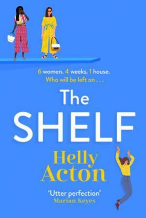 The Shelf by Helly Acton