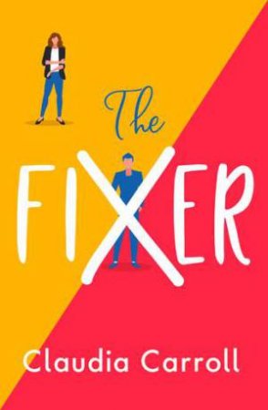 The Fixer by Claudia Carroll
