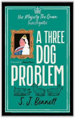 A Three Dog Problem by SJ Bennett