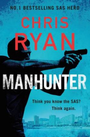 Manhunter by Chris Ryan