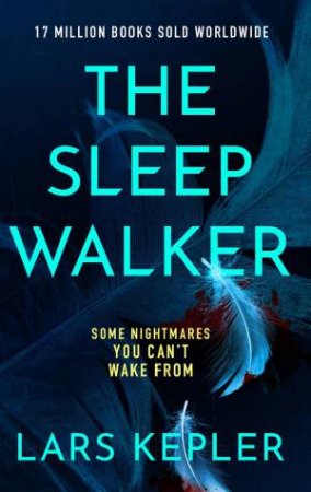 The Sleepwalker by Lars Kepler