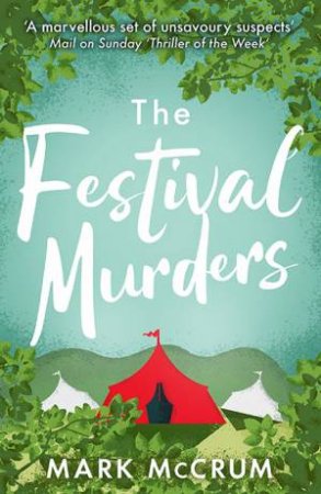 The Festival Murders by Mark McCrum