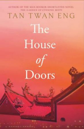 The House Of Doors by Tan Twan Eng