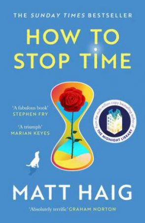 How To Stop Time by Matt Haig