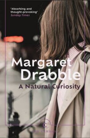 A Natural Curiosity by Margaret Drabble