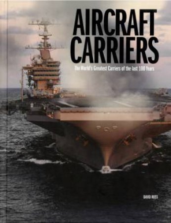 Aircraft Carriers by Various