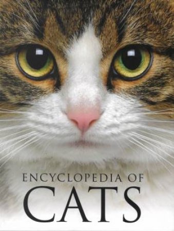 Encyclopedia Of Cats by Various