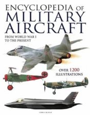 Encyclopedia Of Military Aircraft