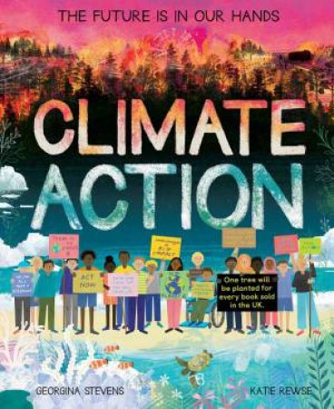 Climate Action by Georgina Stevens & Katie Rewse