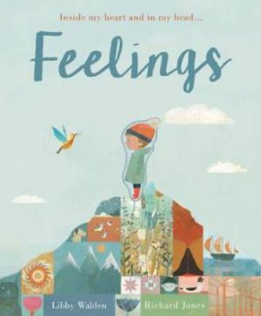 Feelings by Libby Walden & Richard Jones