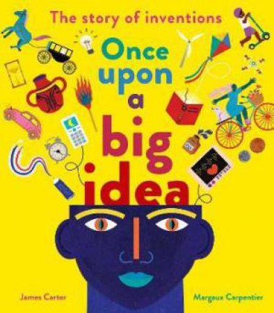 Once Upon A Big Idea by James Carter & Nomoco