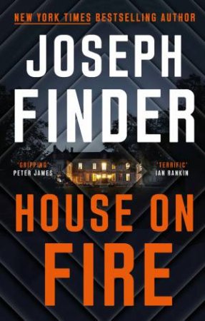 House On Fire by Joseph Finder