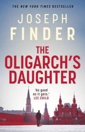 The Oligarch's Daughter by Joseph Finder