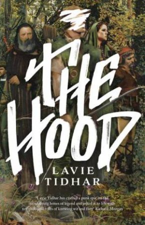 The Hood by Lavie Tidhar