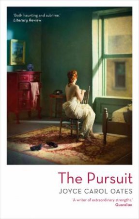 The Pursuit by Joyce Carol Oates