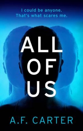 All Of Us by A F Carter