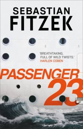Passenger 23 by Sebastian Fitzek