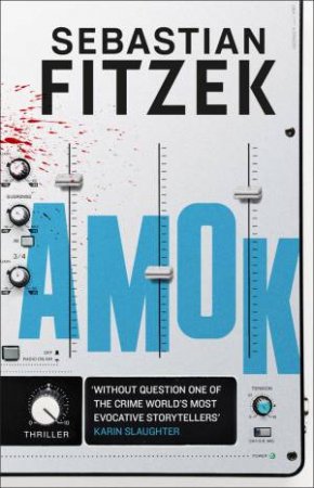 Amok by Sebastian Fitzek