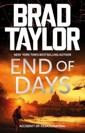 End Of Days by Brad Taylor