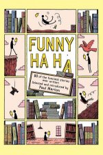 Funny Ha Ha 80 Of The Funniest Stories Ever Written