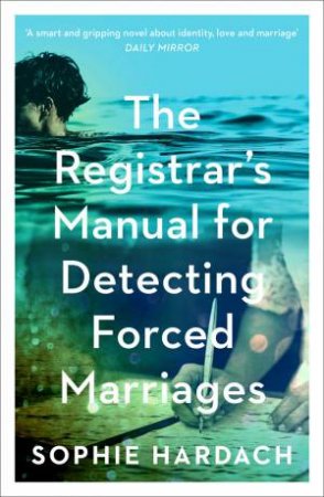 The Registrar's Manual For Detecting Forced Marriages by Sophie Hardach
