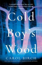 Cold Boys Wood