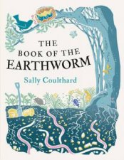 The Book Of The Earthworm