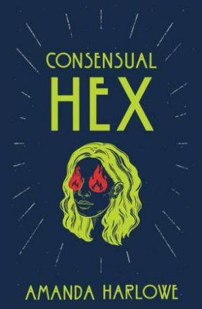 Consensual Hex by Amanda Harlowe