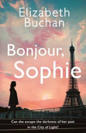 Bonjour, Sophie by Elizabeth Buchan