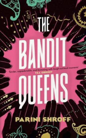 The Bandit Queens by Parini Shroff