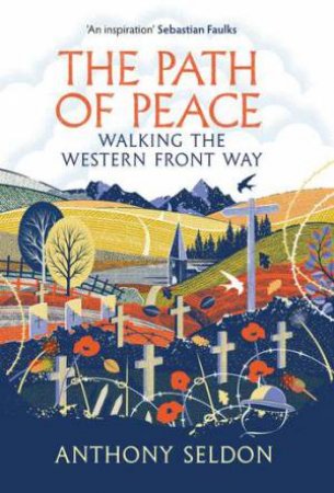 The Path Of Peace by Anthony Seldon