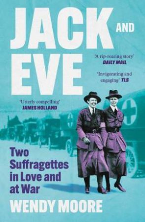 Jack and Eve by Wendy Moore
